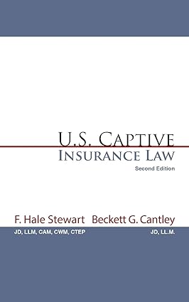 U.S. Captive Insurance Law - Epub + Converted Pdf